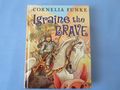 Igraine the BRAVE by Cornelia Funke - Fremdsprachige Bcher - Bild 1