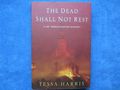 The Dead Shall Not Rest by Tessa Harris - Fremdsprachige Bcher - Bild 1