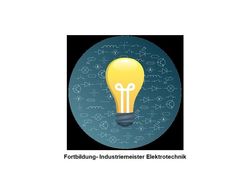 Fortbildung Industriemeister Elektrotechnik - Sachbcher & Ratgeber - Bild 1