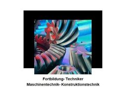 Fortbildung Techniker Maschinentechnik - Sachbcher & Ratgeber - Bild 1