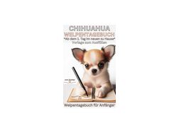 Chihuahua Buch Welpen Tagebuch Welpentagebuch - Rassehunde - Bild 1